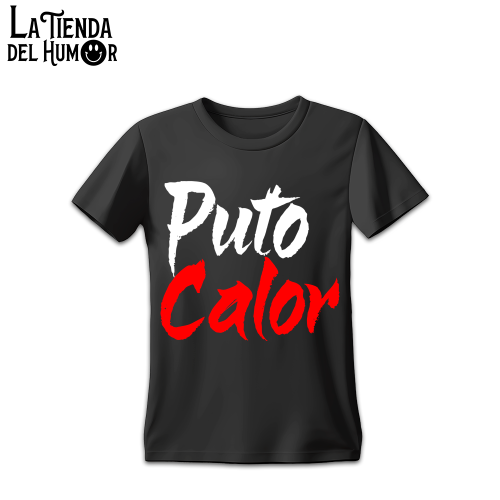 Camiseta "Puto Calor" - Verano Divertido