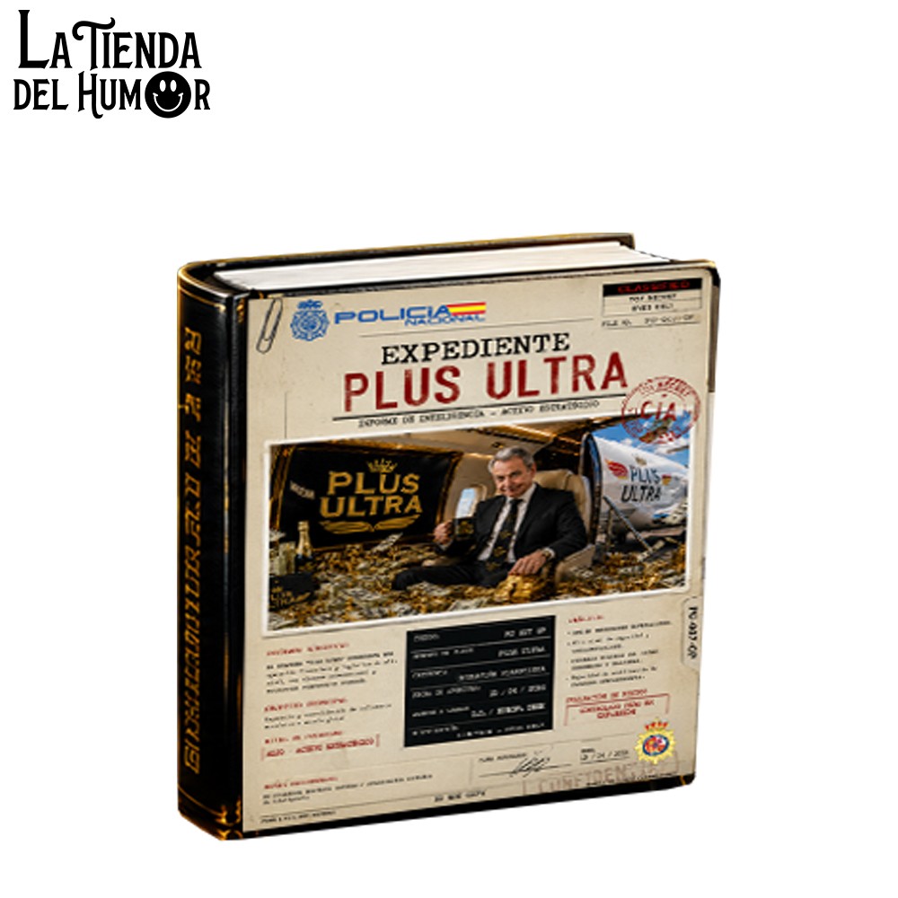 Informe Físico: El Expediente Zapatero y el Caso Plus Ultra (Documento Completo)